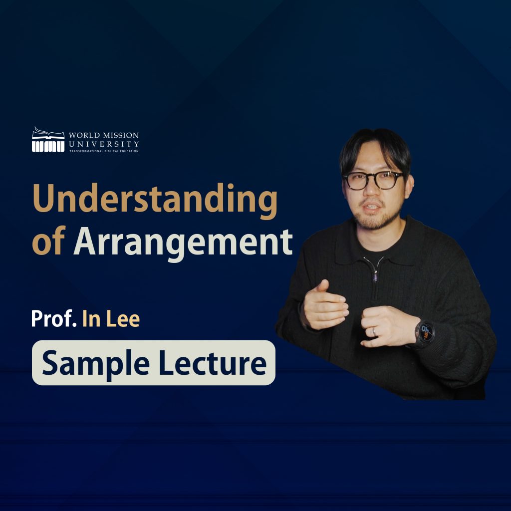 Understanding of ArrangementProf. In Lee